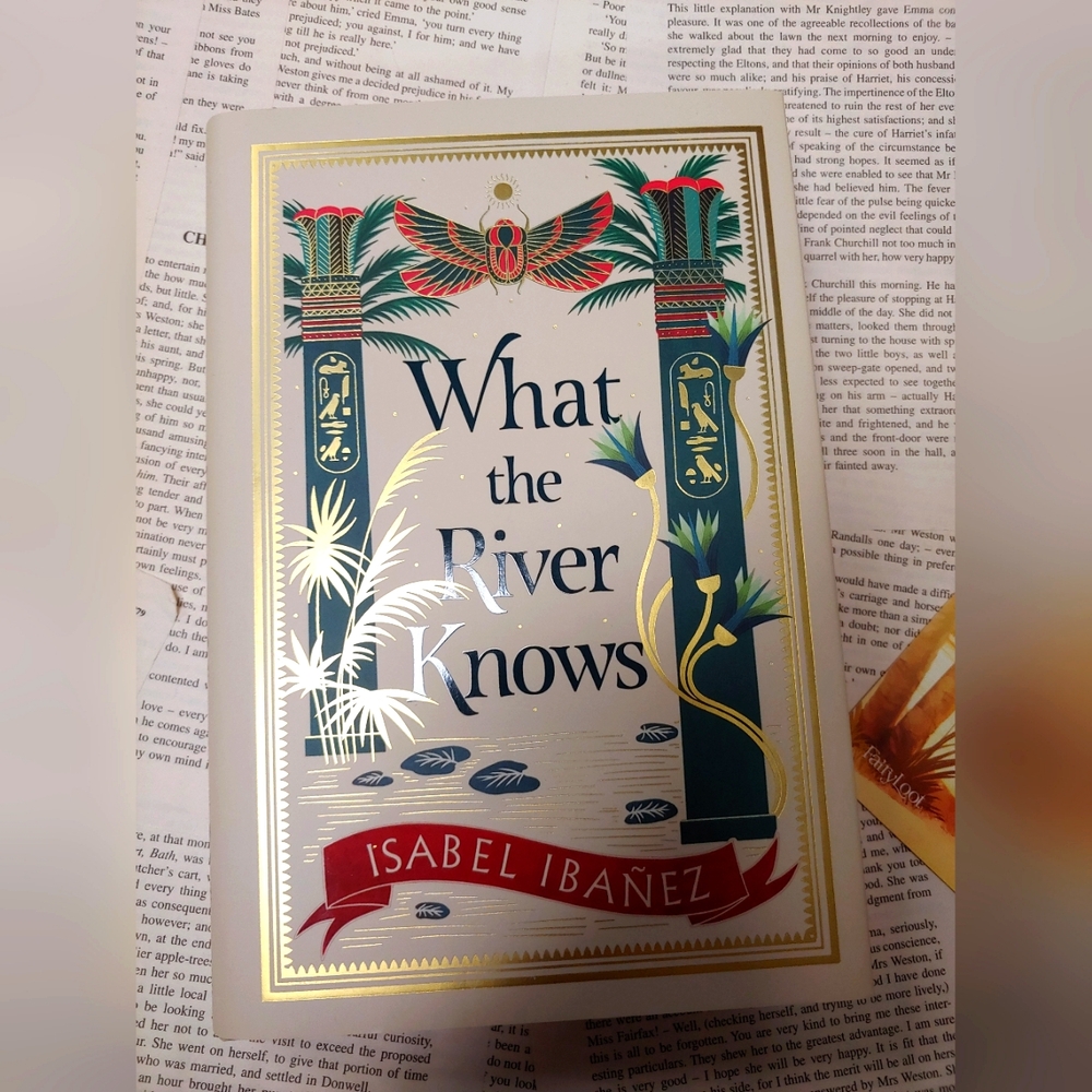 What the River Knows by Isabel Ibañez *Fairyloot Edition*